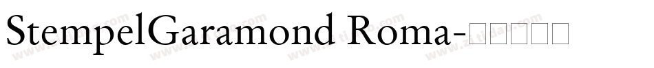 StempelGaramond Roma字体转换